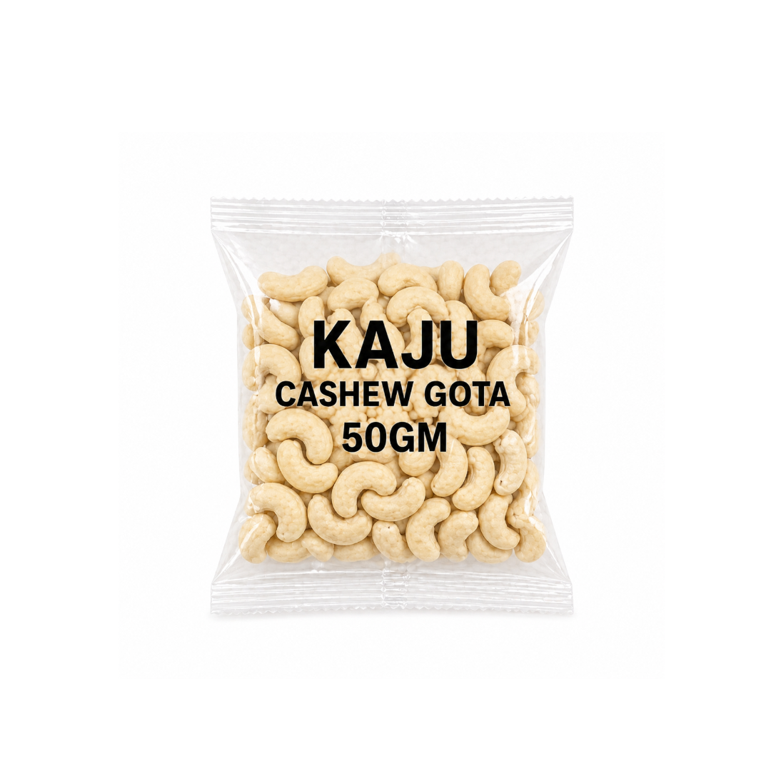 KAJU CASHEW GOTA 50GM